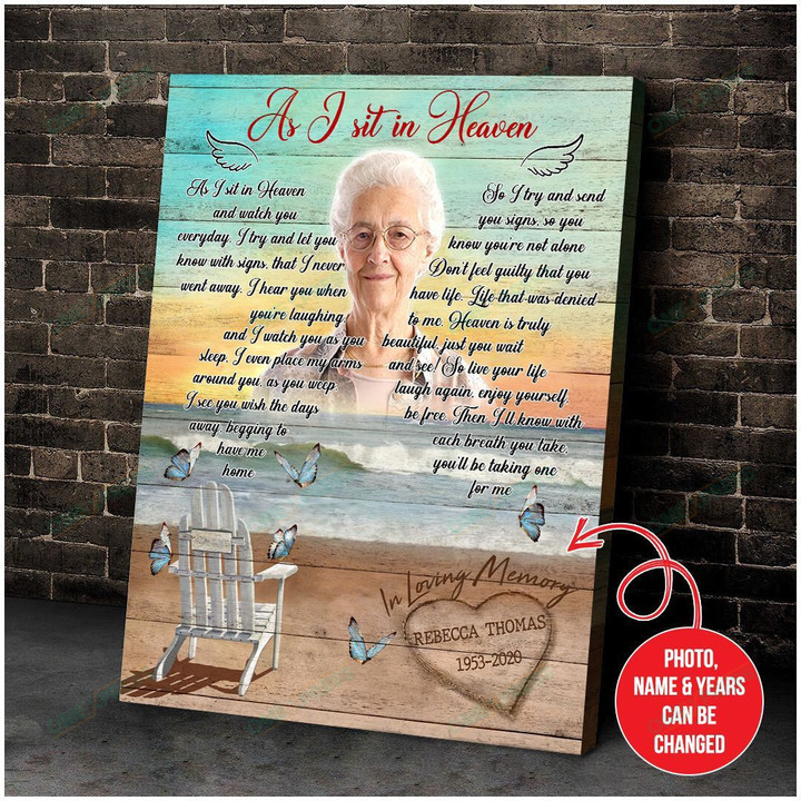 As I Sit In Heaven Memorial Custom Picture Canvas