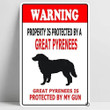 Warning Beware of Great Pyrenees Funny Metal Sign Decoration