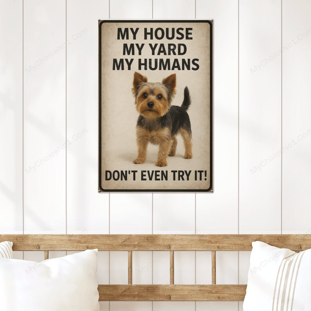 Yorkie metal sign decor - MyChoiceNo1