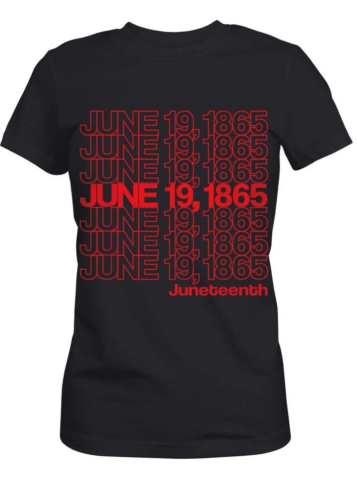 June 19 1865 juneteenth shirt