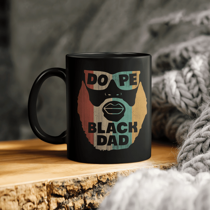 father's day Mug for father for father gifts dope black dad mugs