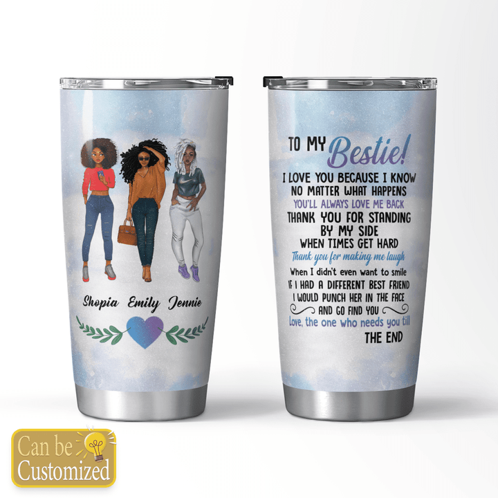 Personalized tumbler to my bestie tumbler for best friend gift for best friend tumbler to best friends (3 Girls)