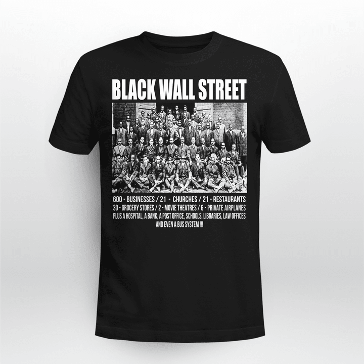 Black history shirt for black history month black wall street tshirt