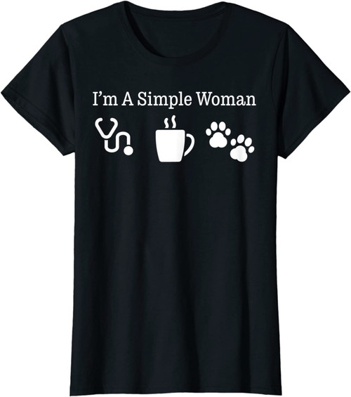 Womens Im A Simple Woman: Nurse Coffee Dog Paw - Stethoscope T-Shirt