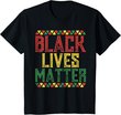 Black Lives Matter Kente African Pride Protest BLM Equality T-Shirt