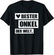 Herren Bester Onkel der Welt [white] Geschenk für den besten Onkel T-Shirt