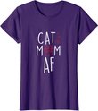 Damen Funny Cat Mom AF Crazy Cat Lady Meme T-Shirt