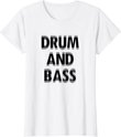 Drum & Bass Rave Party T-Shirt