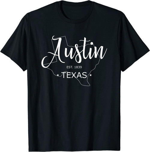 Austin Texas Tx Shirt Est 1839 Texas State Map Geschenkidee Tee T-Shirt