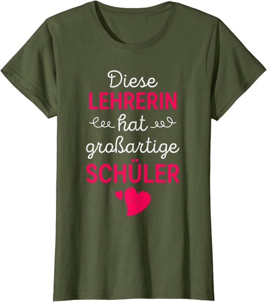 Lehrerin Großartige Schüler Lehrer Schule Beruf Geschenk T-Shirt
