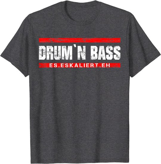 Drum And Bass Musik DnB Rave Drum & Bass T-Shirt