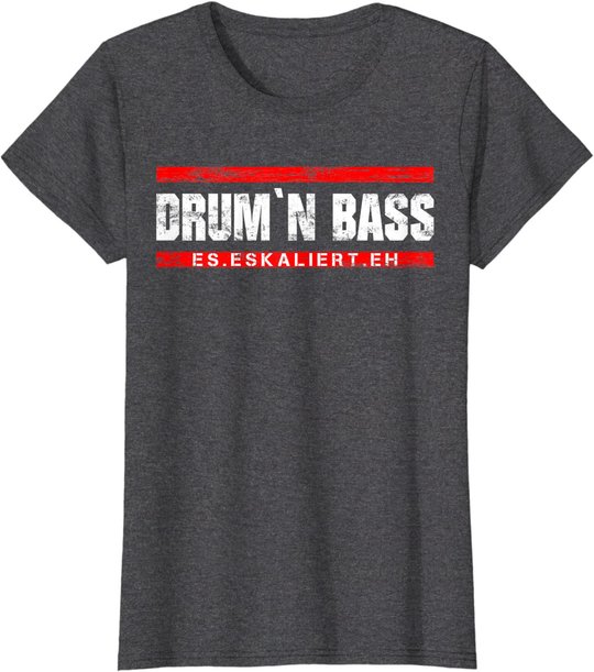 Drum And Bass Musik DnB Rave Drum & Bass T-Shirt