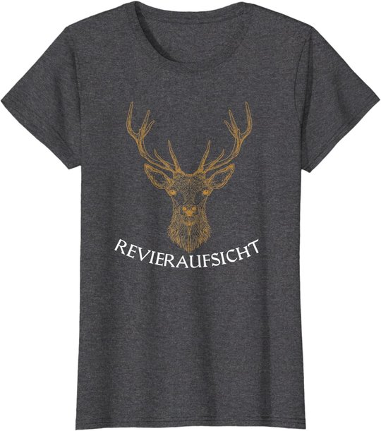 Revieraufsicht ,Jäger, Forstwirtschaft, Hirsch,Wald, jagen T-Shirt