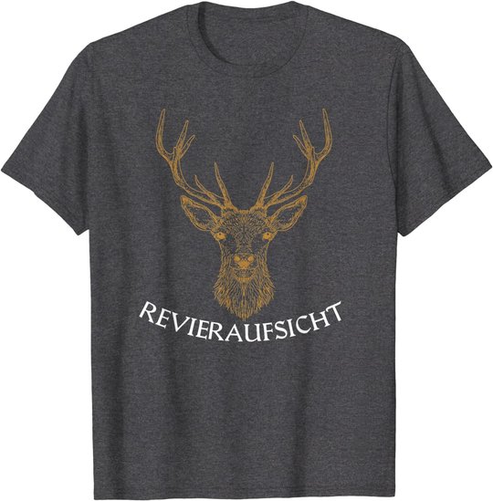 Revieraufsicht ,Jäger, Forstwirtschaft, Hirsch,Wald, jagen T-Shirt