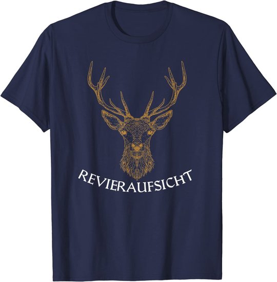 Revieraufsicht ,Jäger, Forstwirtschaft, Hirsch,Wald, jagen T-Shirt