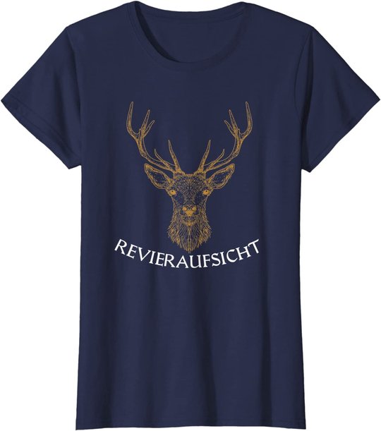 Revieraufsicht ,Jäger, Forstwirtschaft, Hirsch,Wald, jagen T-Shirt