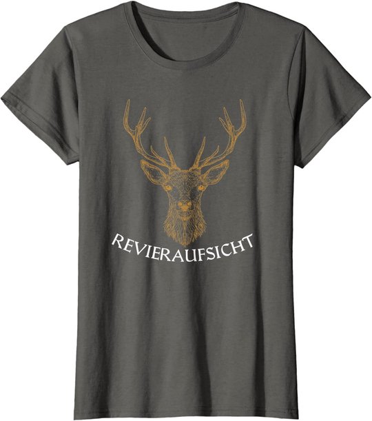 Revieraufsicht ,Jäger, Forstwirtschaft, Hirsch,Wald, jagen T-Shirt