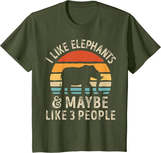 I Like Elephants And Maybe Like 3 People Elephant Retro T-Shirt