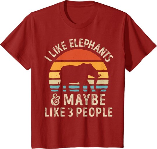 I Like Elephants And Maybe Like 3 People Elephant Retro T-Shirt