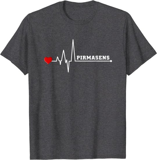 Pirmasens Herzschlag Heartbeat Stadt Liebe T-Shirt T-Shirt