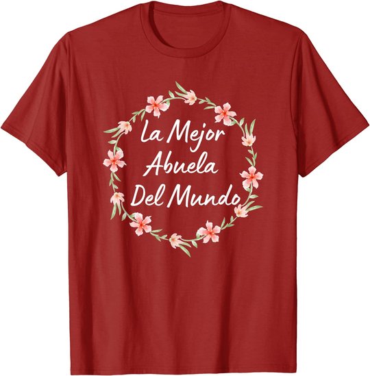 Dia de las Madres ABUELA Dia de Mama Madre Regalo T-Shirt