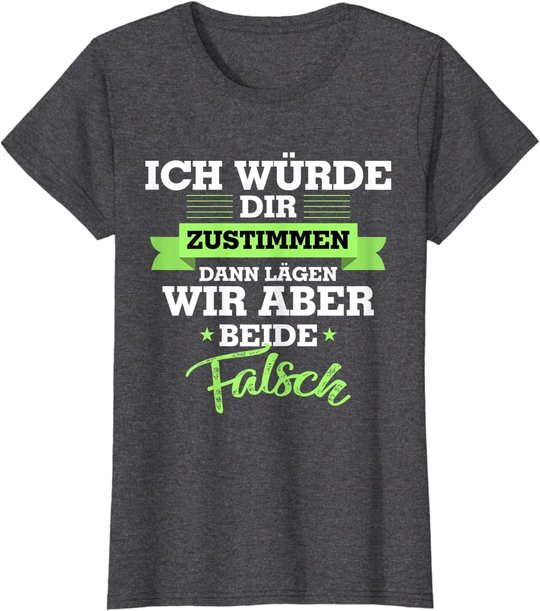 Witzige Geschenke Geschenkideen für Frauen Lustige Sprüche T-Shirt