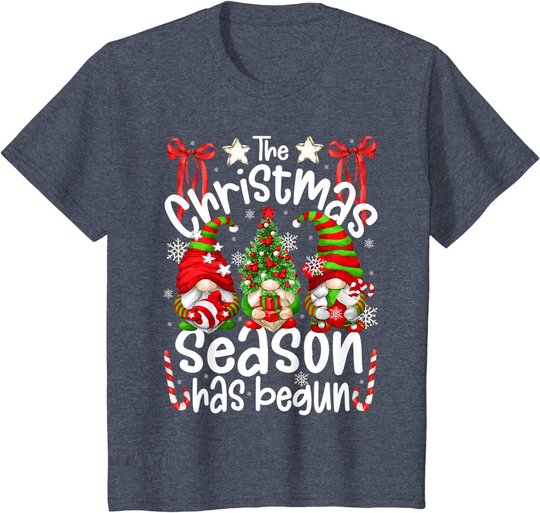 Christmas Season Has Begun For Women With Cute Santa Gnomes T-Shirt