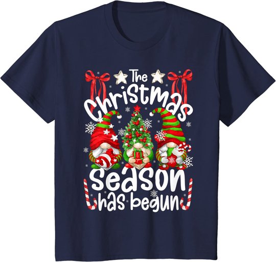 Christmas Season Has Begun For Women With Cute Santa Gnomes T-Shirt