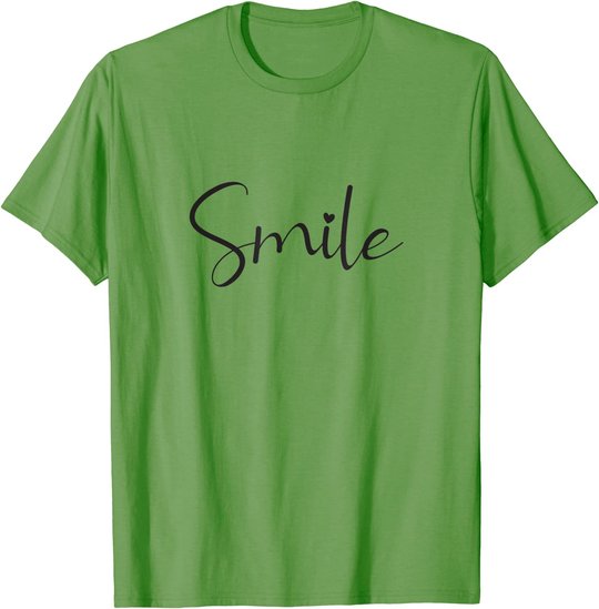 Smile Positive Inspiration Motivation Spruch Geschenk Lachen T-Shirt