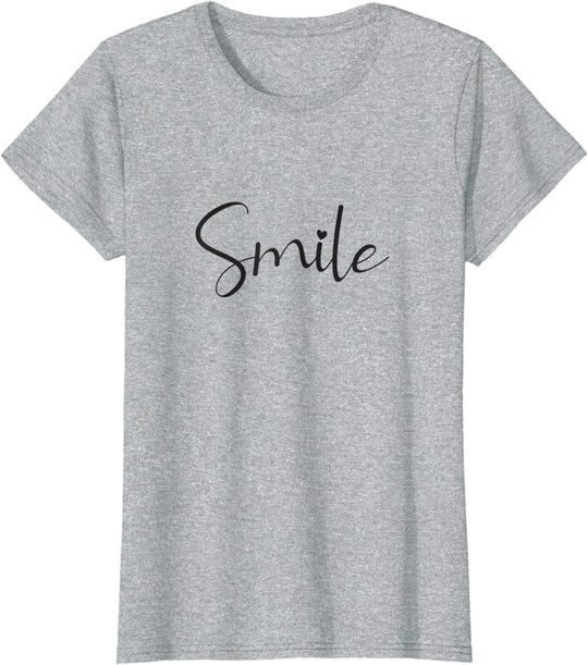 Smile Positive Inspiration Motivation Spruch Geschenk Lachen T-Shirt