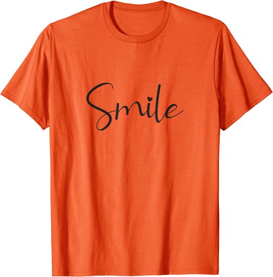 Smile Positive Inspiration Motivation Spruch Geschenk Lachen T-Shirt