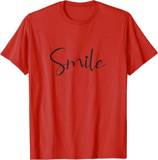 Smile Positive Inspiration Motivation Spruch Geschenk Lachen T-Shirt