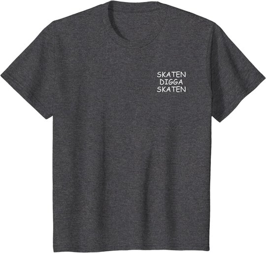 Skate-Board Motiv Skaten Digga Skaten Skateboarder Skater T-Shirt