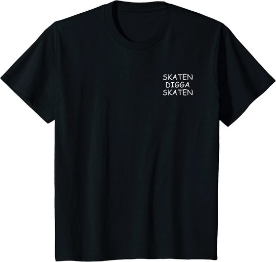Skate-Board Motiv Skaten Digga Skaten Skateboarder Skater T-Shirt
