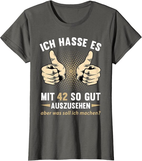 42. Geburtstag Mann Frau 42 Jahre Deko Spruch Party Geschenk T-Shirt