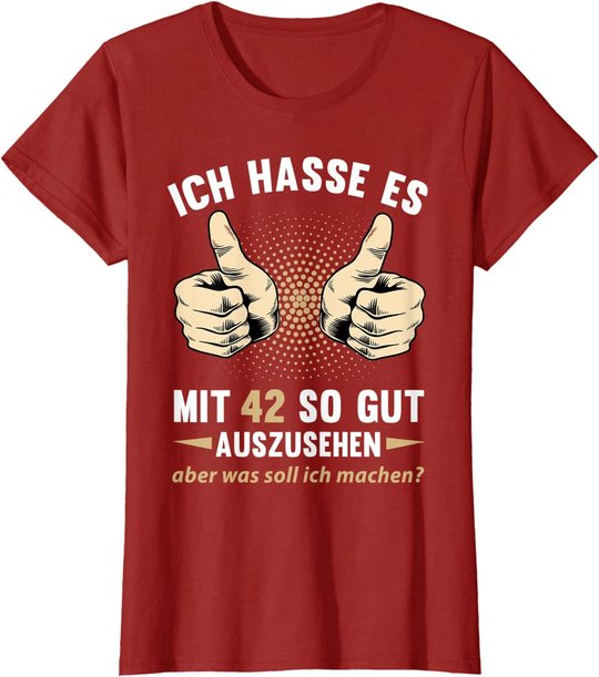 42. Geburtstag Mann Frau 42 Jahre Deko Spruch Party Geschenk T-Shirt