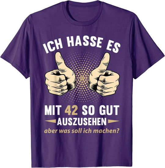 42. Geburtstag Mann Frau 42 Jahre Deko Spruch Party Geschenk T-Shirt