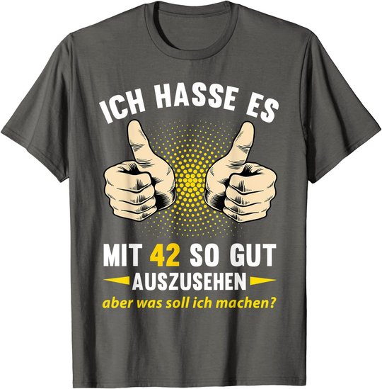 42. Geburtstag Mann Frau 42 Jahre Deko Spruch Party Geschenk T-Shirt