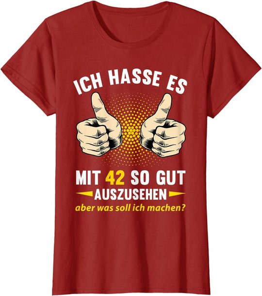42. Geburtstag Mann Frau 42 Jahre Deko Spruch Party Geschenk T-Shirt