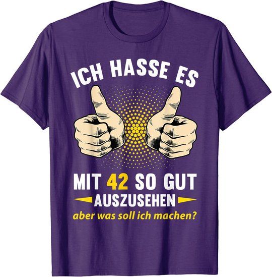 42. Geburtstag Mann Frau 42 Jahre Deko Spruch Party Geschenk T-Shirt