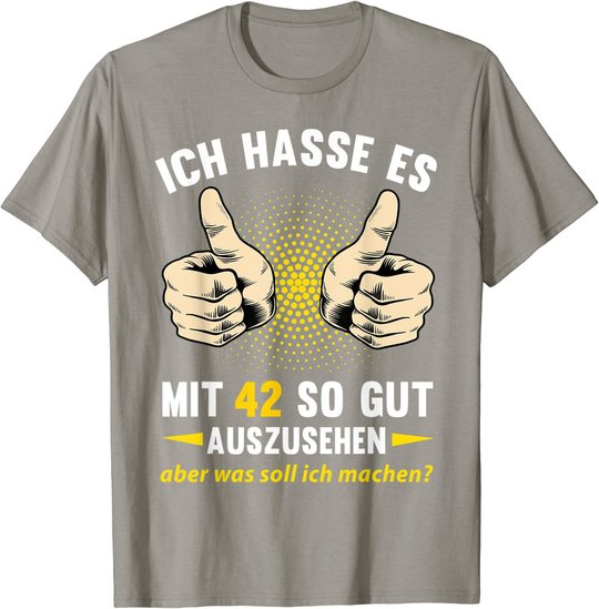 42. Geburtstag Mann Frau 42 Jahre Deko Spruch Party Geschenk T-Shirt