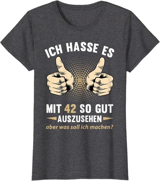 42. Geburtstag Mann Frau 42 Jahre Deko Spruch Party Geschenk T-Shirt