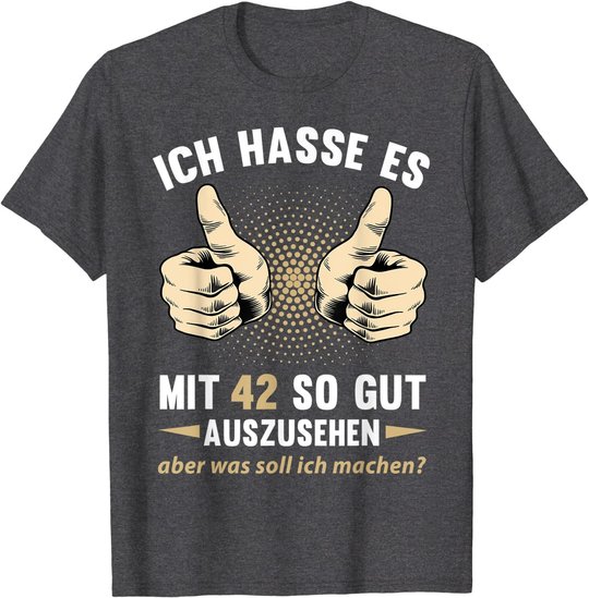 42. Geburtstag Mann Frau 42 Jahre Deko Spruch Party Geschenk T-Shirt