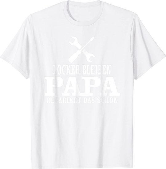 Herren Vatertag Sprüche Bester Dad, Vater Geschenk, Papas Reperatur T-Shirt