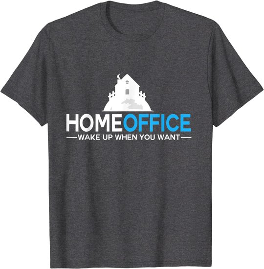 Homeoffice tshirt Büro Arbeit Job Heimarbeit Geschenk Beruf T-Shirt