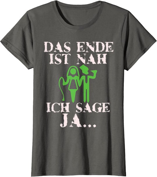 Bräutigam Poltern Junggesellenabschied Mann Jga männer T-Shirt