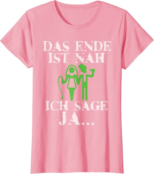 Bräutigam Poltern Junggesellenabschied Mann Jga männer T-Shirt