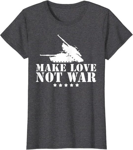 Make Love Not War I Weltfrieden Religion Glaube Kultur T-Shirt