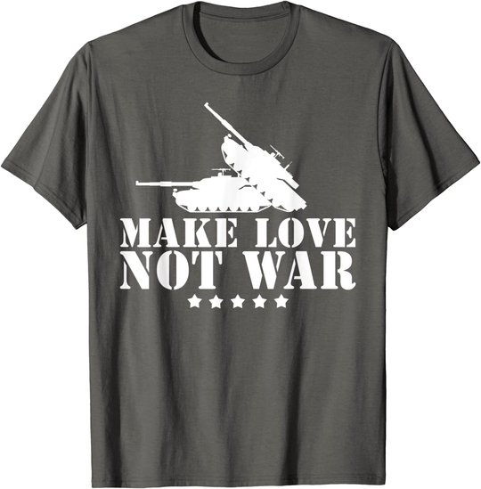 Make Love Not War I Weltfrieden Religion Glaube Kultur T-Shirt