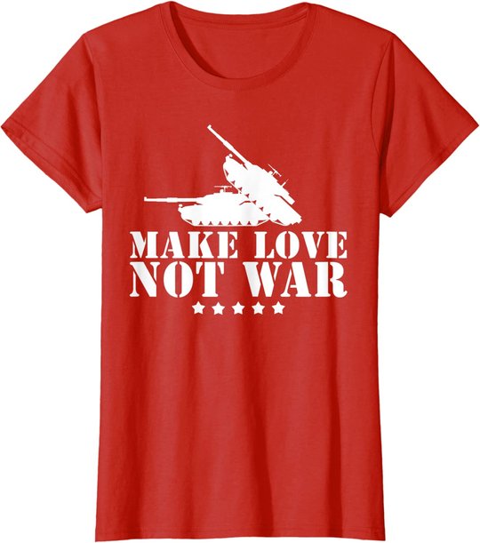 Make Love Not War I Weltfrieden Religion Glaube Kultur T-Shirt